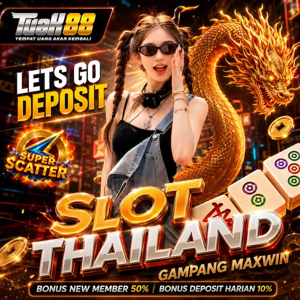 Tuak88 | Server Slot Thailand Deposit 5000 Terpercaya Gampang Maxwin Hari Ini